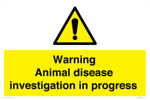 Warning Animal disease investigation in progress